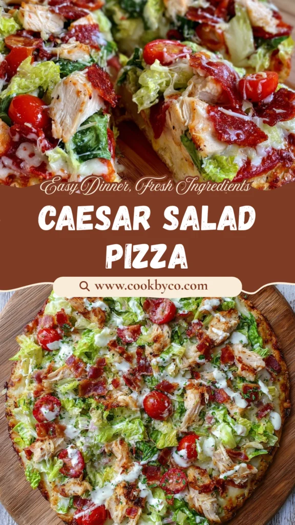 Chicken Caesar Salad Pizza