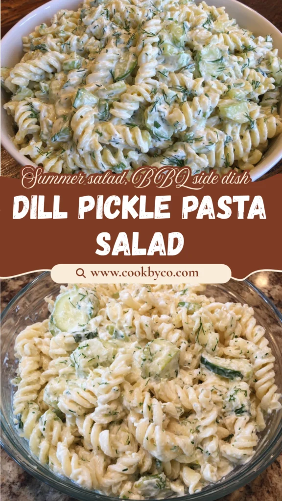 Dill Pickle Pasta Salad