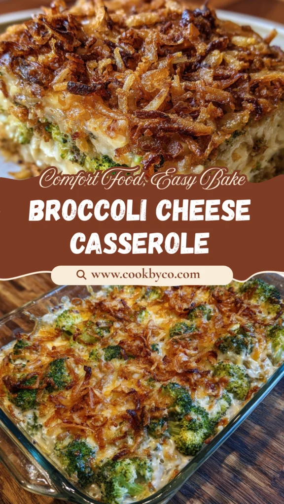 French Onion Broccoli Cheese Casserole